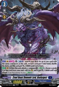 Cruel Beast Demonic Lord, Oselargest [D-Format] (V.1 - Trial Deck) - Start Up Trial Deck: Dark States