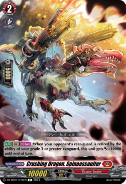 Crushing Dragon, Spinoassaulter [D-Format] - Fated Clash