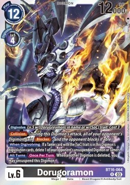 Dorugoramon (BT16-064) - Beginning Observer
