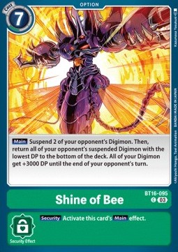 Shine of Bee (BT16-095) - Beginning Observer