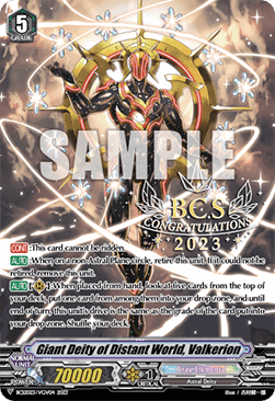 Giant Deity of Distant World, Valkerion [V Format] - Bushiroad Championship Series 2023