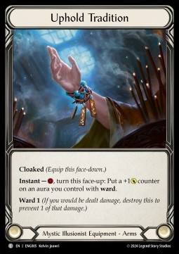 Uphold Tradition (Regular) - Part the Mistveil - Enigma Blitz Deck