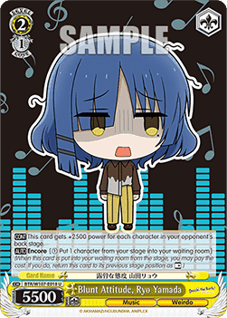 Blunt Attitude, Ryo Yamada (V.1 - Uncommon) - Bocchi the Rock!