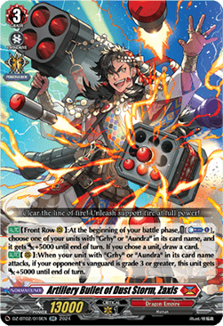 Artillery Bullet of Dust Storm, Zaxis [D-Format] (V.1 - Double Rare) - Illusionless Strife
