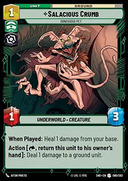 Salacious Crumb, Obnoxious Pet - Shadows of the Galaxy