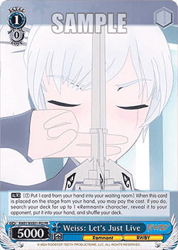 Weiss: Let's Just Live - RWBY Premium Booster