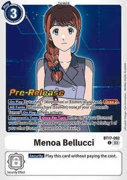 Menoa Bellucci (BT17-092) - Promos: Secret Crisis