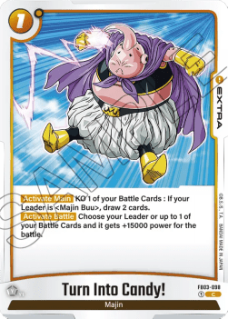 Turn Into Candy! (FB03-098) [Fusion World] - Raging Roar [Fusion World]