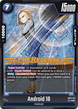 Android 18 (FB03-035) [Fusion World] - Promos: Raging Roar [Fusion World]