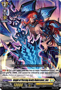 Knight of Piercing Acuity Undercover, Zois [D-Format] - Dimensional Transcendence
