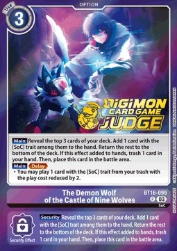 The Demon Wolf of the Castle of Nine Wolves (BT16-099) - Judge Promos