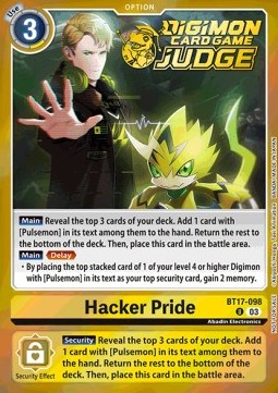 Hacker Pride (BT17-098) - Judge Promos