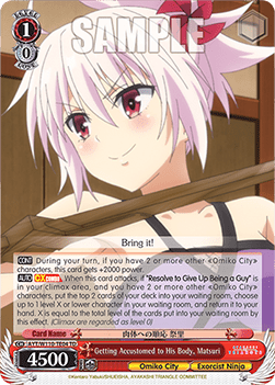 Getting Accustomed to His Body, Matsuri (V.1 - Trial Deck) - Ayakashi Triangle
