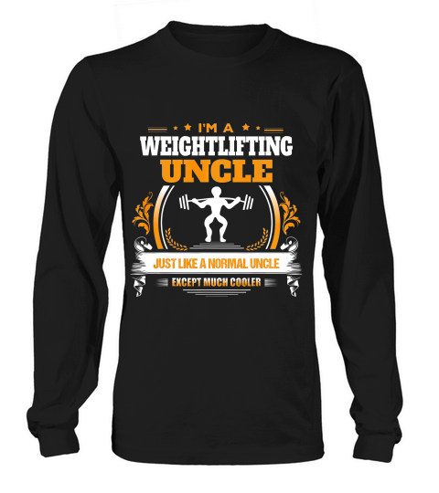 Funny Weightlifting Uncle Tshirt Christmas Gift For Uncle Long sleeved Unisex