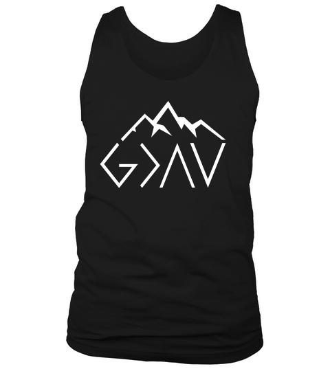 God Is Greater Than The Highs And Lows Christian Tees Tank Top Unisex