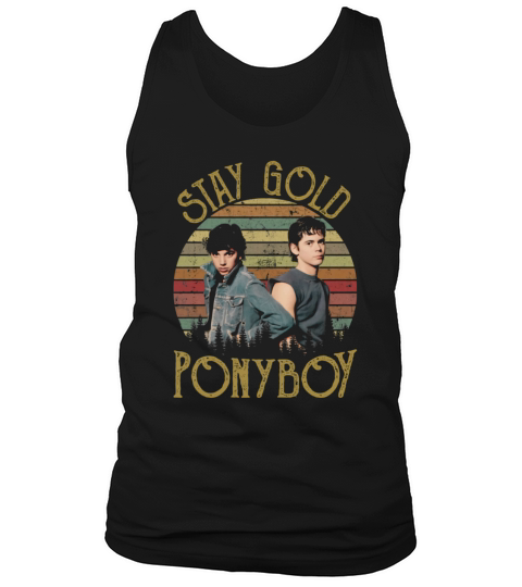 Stay Gold Ponyboy The Outsiders Retro Vintage Unisex Tank Top Unisex