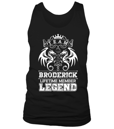 Team Broderick Lifetime Member Legend Tank Top Unisex