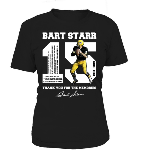 Bart Starr 15 1934 – 2019 thank you for the memories Women's T-Shirt