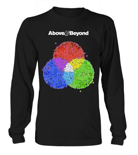 Above & Beyond Long sleeved Unisex
