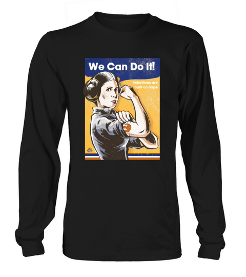 Princess Leia We Can Do It Long sleeved Unisex