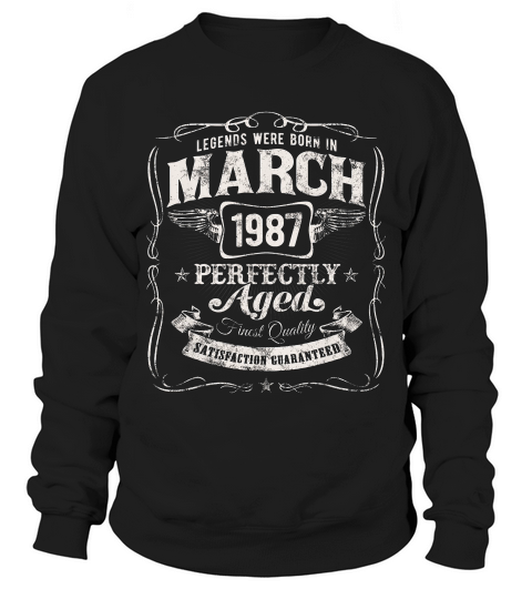 March 1987 Vintage 32nd Birthday Gift New! T-shirt Sweatshirt Unisex