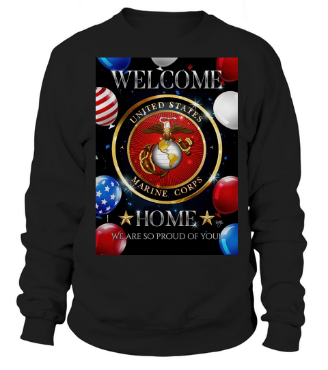 Welcome Home Marine Corp , Double Sided, 29.5 x 39.5 Inch House Flag Sweatshirt Unisex