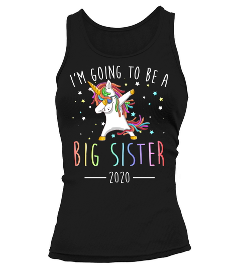 I Am Going To Be A Big Sister 2020 Unicorn Dabbing Tank top Woman