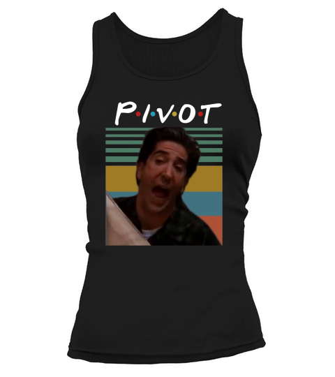 Ross Geller pivot Friends Vintage shirt Tank top Woman