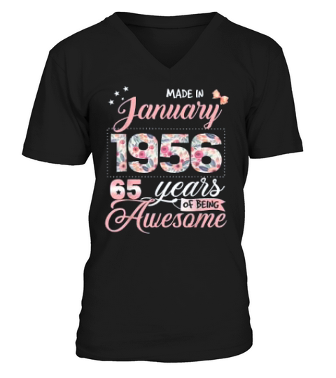 65th Birthday Floral Gift Born In January 1956 V-Neck T-shirt