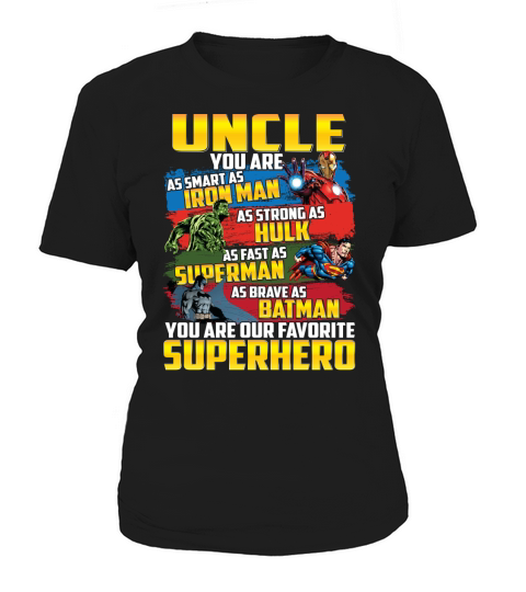Uncle is superhero Women's T-Shirt