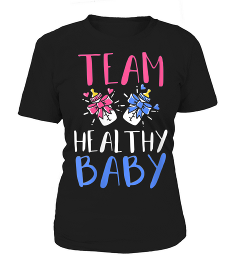 Womens Gender Reveal Party Team Healthy Baby  T-shirt Women's T-Shirt