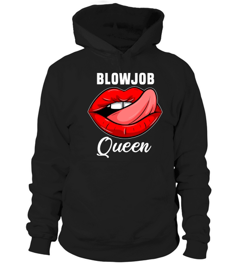 Blowjob Queen Oralsex BJ cum whore Marrie gift T-Shirt Unisex Hoodie Unisex