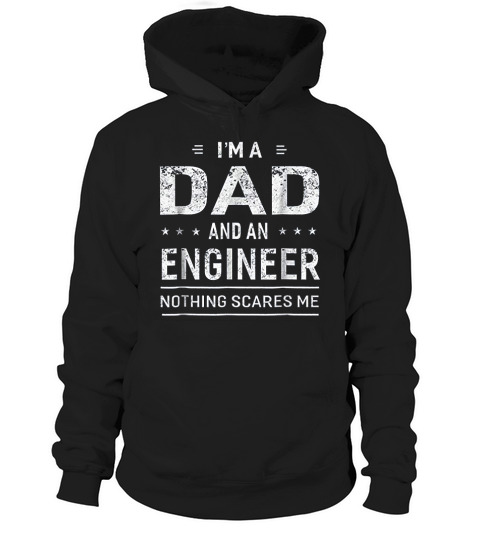 I Am A Dad And Engineer   For Men Father Funny Gift Hoodie Unisex