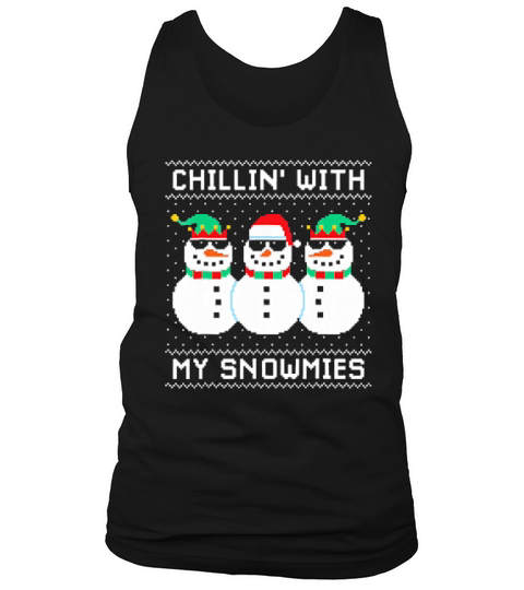Chillin With My Snowmies Christmas Funny Pixel Tank Top Unisex