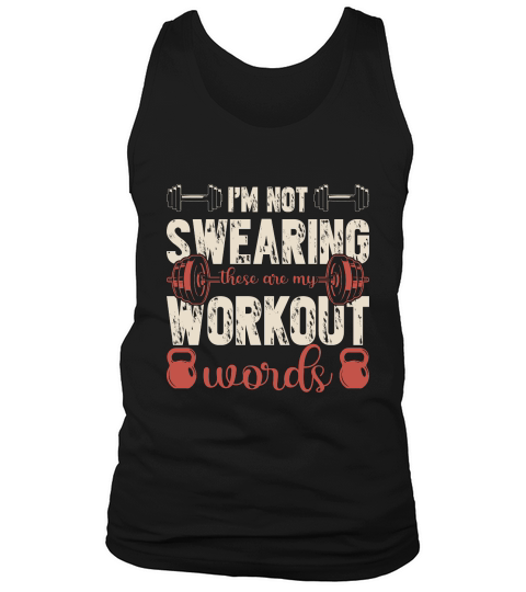 im not swearing these are my workout words Tank Top Unisex