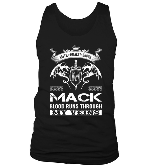 MACK Blood Runs Through My Veins Name Shirts Tank Top Unisex