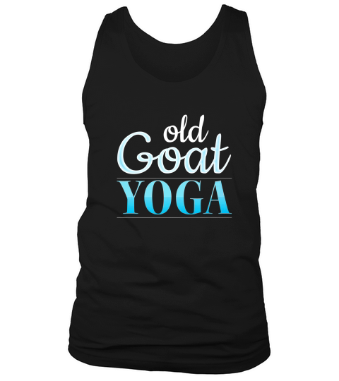 Old Goat Yoga Funny Tank Top Unisex