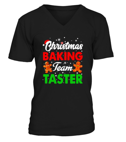 Cookie Gingerbread Christmas Baking Team Taster V-Neck T-shirt