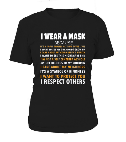 Because I Respect Others Women's T-Shirt