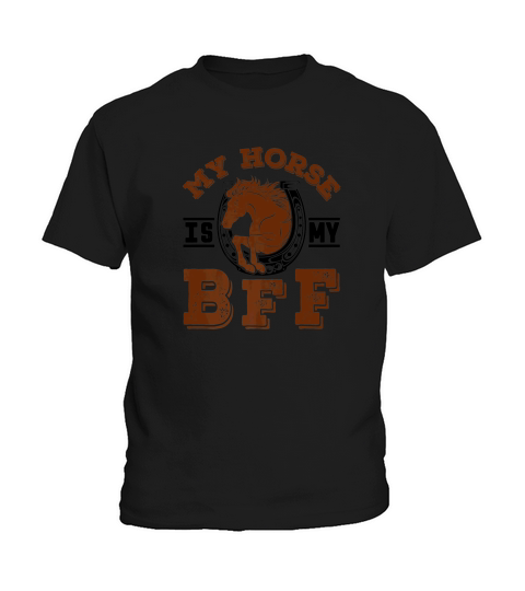 Horse Lover My Horse Is My Bff Quote Equestrian Gift Kids T-Shirt