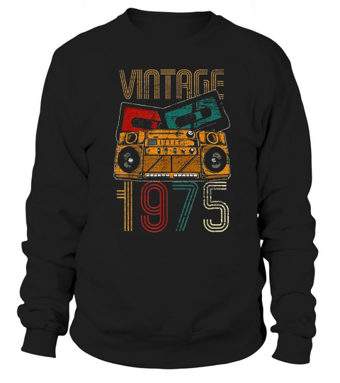 Birthday Years Old Vintage 1975 Sweatshirt Unisex