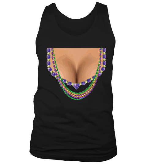 Mardi Gras Funny Busty Beads Boobs New Orleans Costume 1 T-shirt Tank Top Unisex