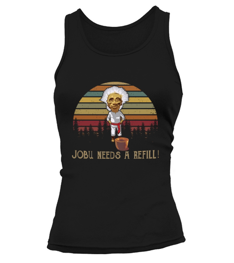 Jobu Needs A Refill Vintage Tank top Woman