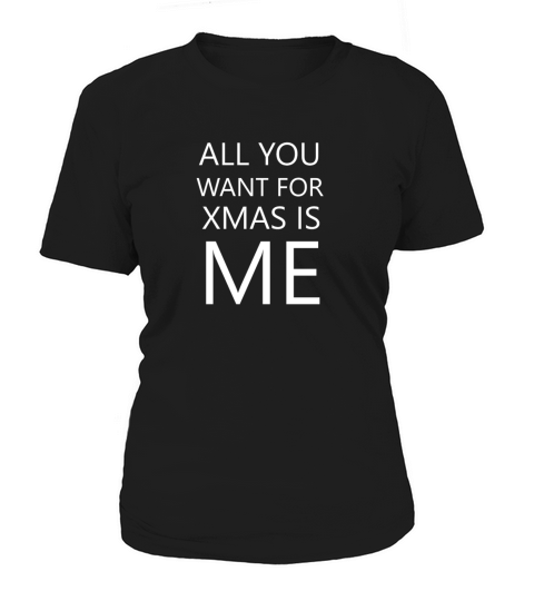 All You Want For Christmas Bag Women's T-Shirt