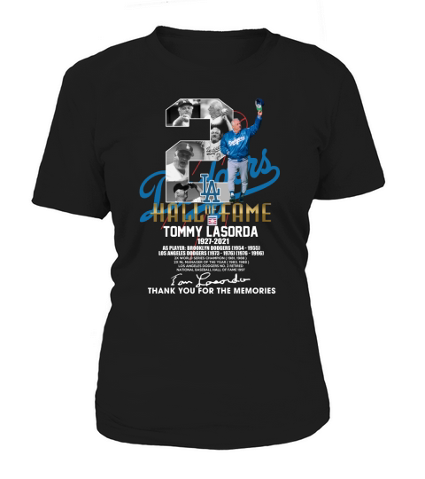 La Hall Of Fame Tommy Lasorda Thank You For The Memories Women's T-Shirt