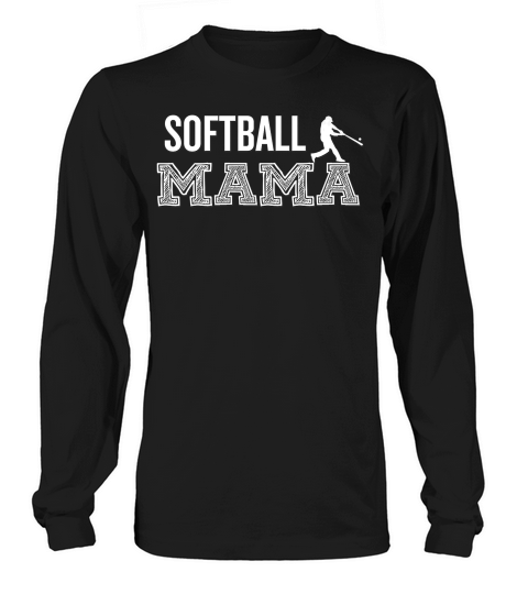 Softball Mama Halloween Christmas Funny Cool Holiday Long sleeved Unisex