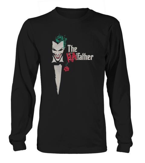 The Ha-Father T-Shirt Long sleeved Unisex