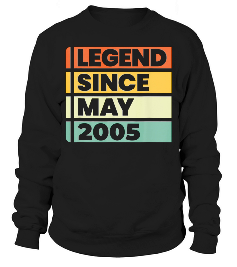 Legend Since May 2005 14th Birthday Gift Retro Vintage  T-shirt Sweatshirt Unisex