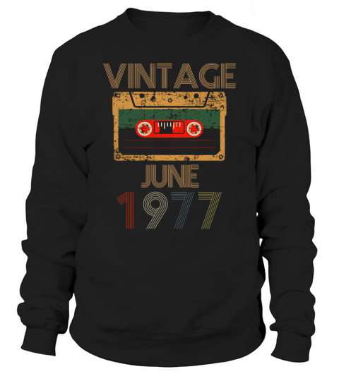 Vintage June 1977 Sweatshirt Unisex