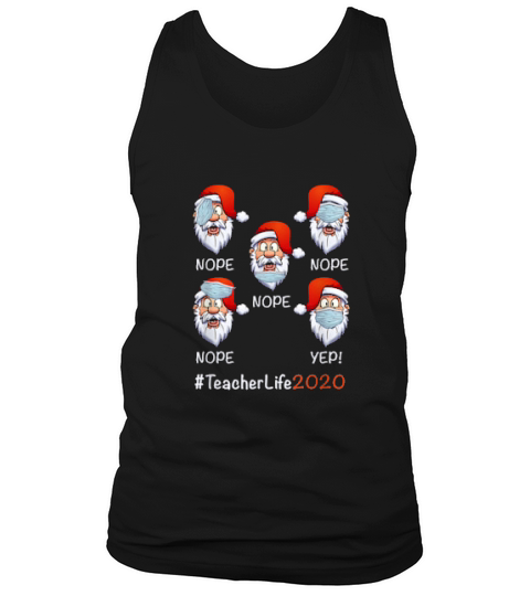 Christmas Teacher Lifes 2020 Santa Tank Top Unisex